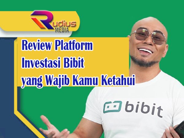 Review Platform Investasi Bibit yang Wajib Kamu Ketahui